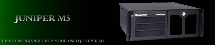 Used Juniper M5, buy and sell new and Used Juniper M5