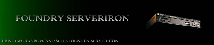 Used foundry serveriron, buy and sell new and Used foundry serveriron